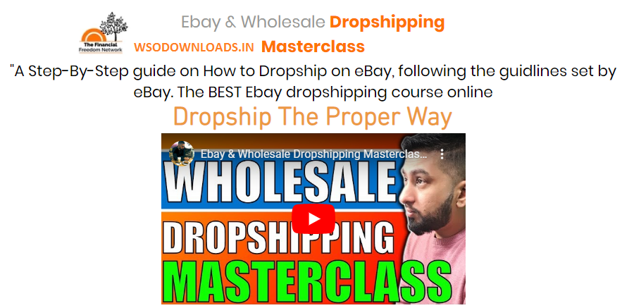 [SUPER HOT SHARE] Sarwar Uddin – Ebay Wholesale Dropshipping Masterclass Download
