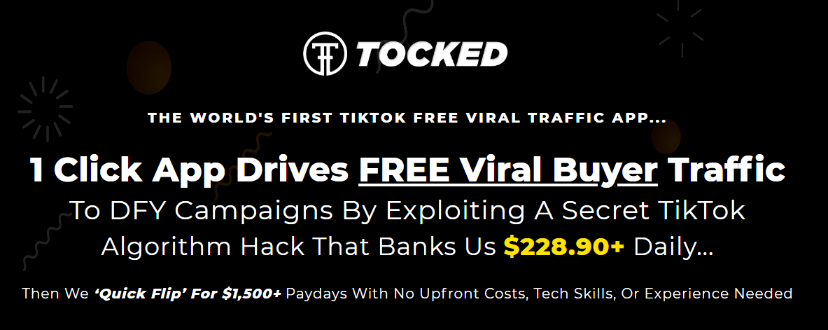 [GET] Tocked Live App – A Secret TikTok Algorithm Hack That Banks Us $228.90+ Daily Free Download